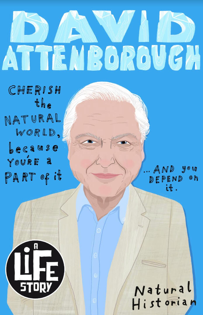 Sir David Attenborough: A Life Story